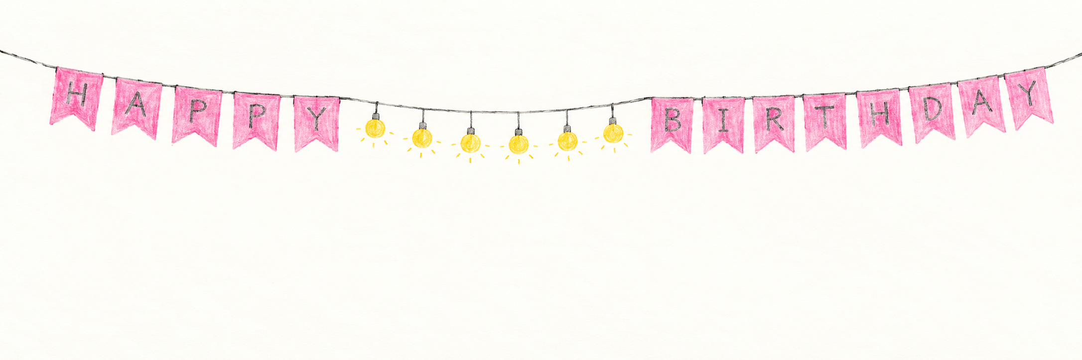 Hand-drawn pink Happy Birthday flags and yellow string lights